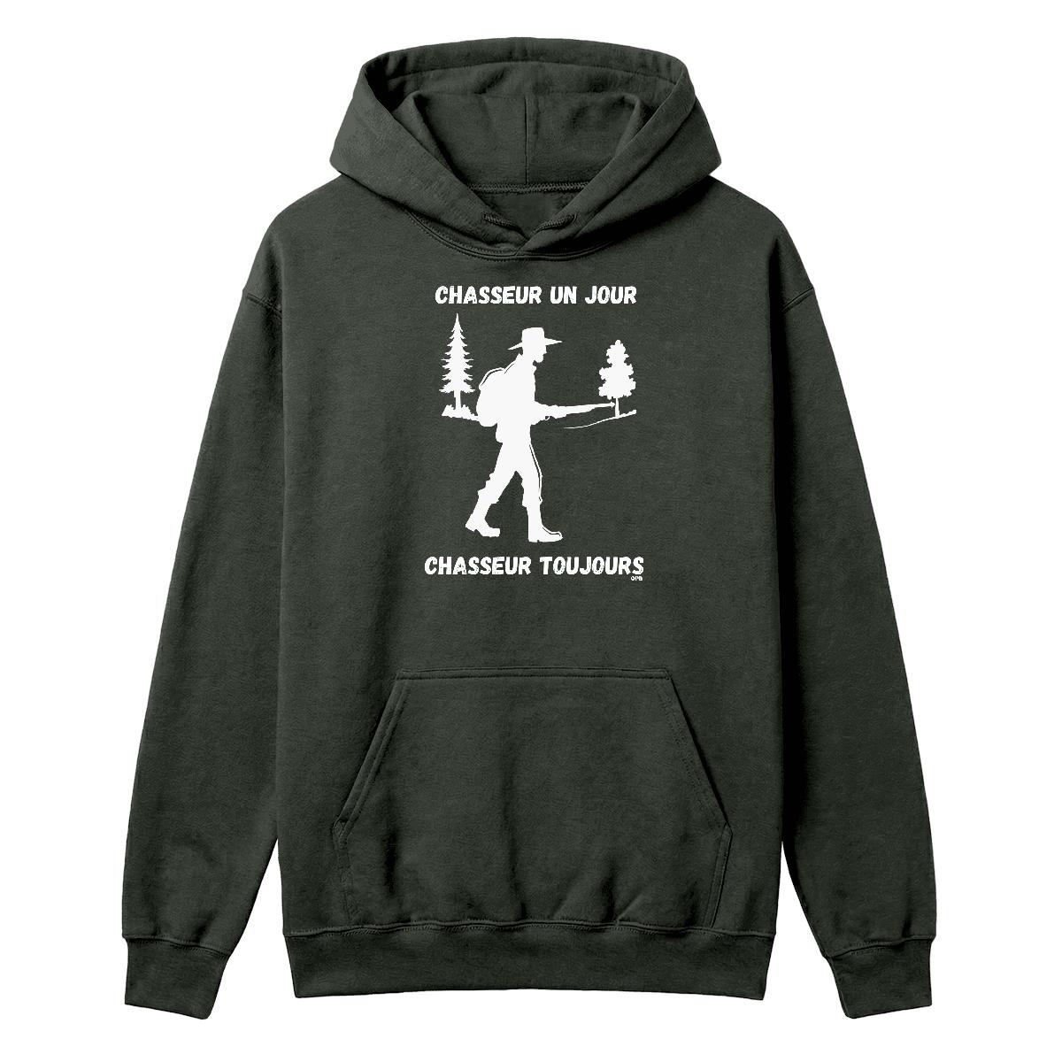 Hoodie Chasseur toujours