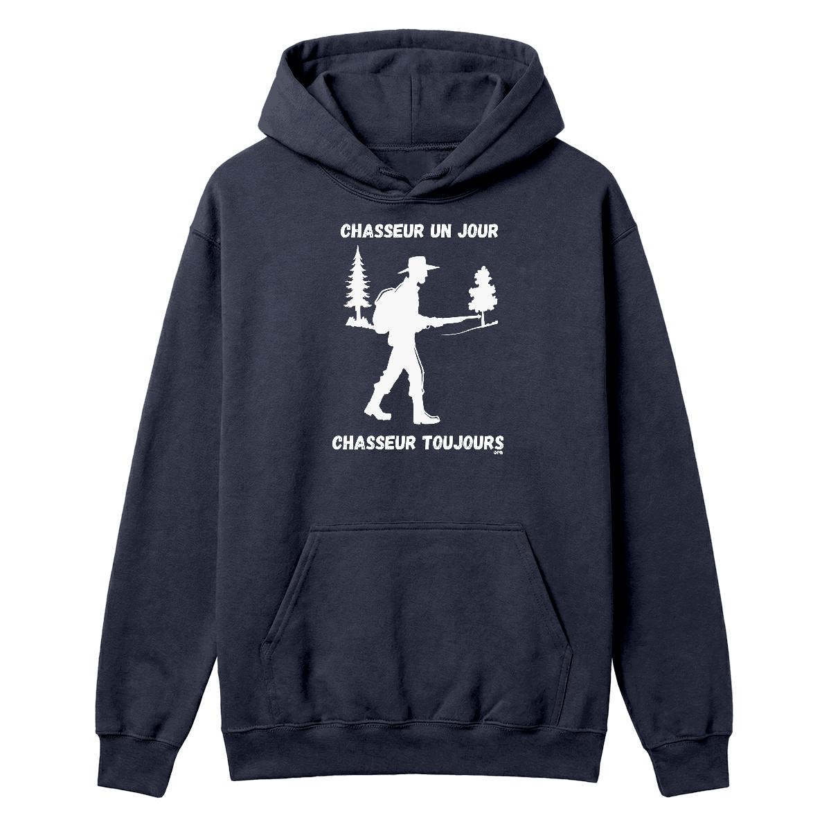 Hoodie Chasseur toujours