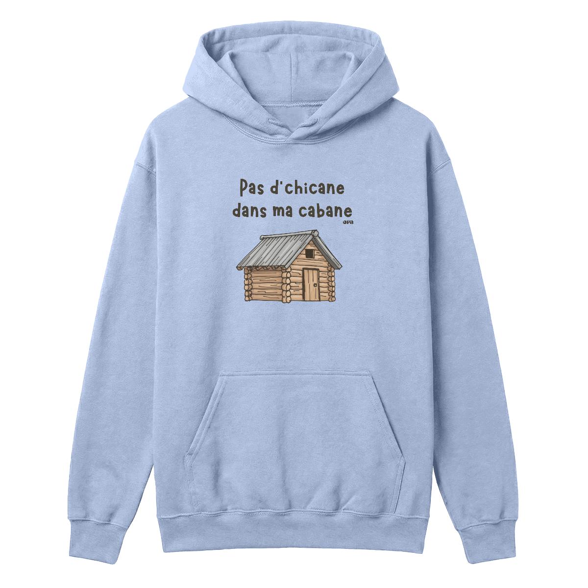Hoodie Pas d'chicane