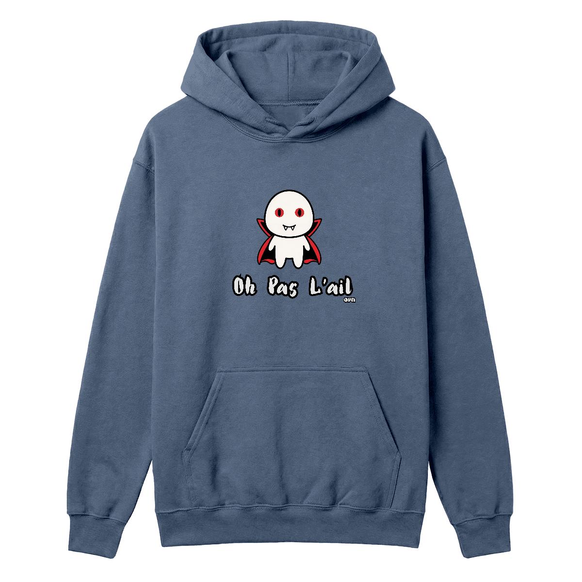 Hoodie Oh pas l'ail