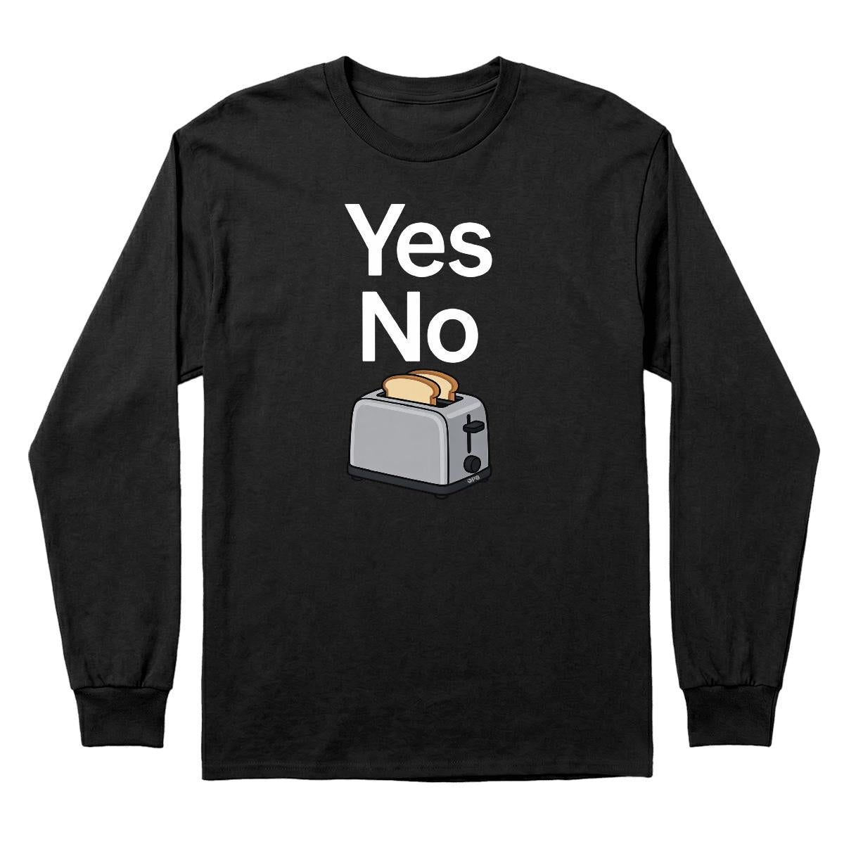 Chandail Yes no toaster