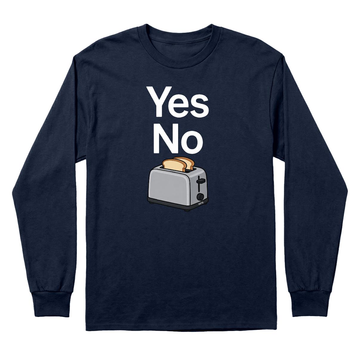 Chandail Yes no toaster