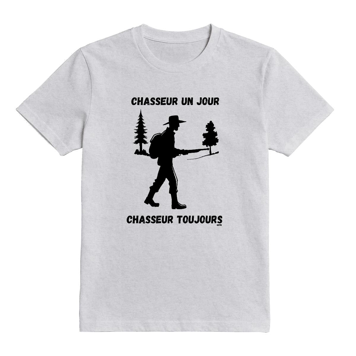 T-Shirt Chasseur toujours