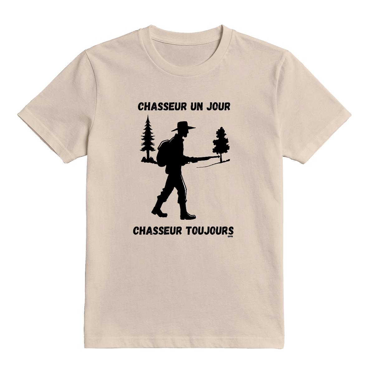 T-Shirt Chasseur toujours