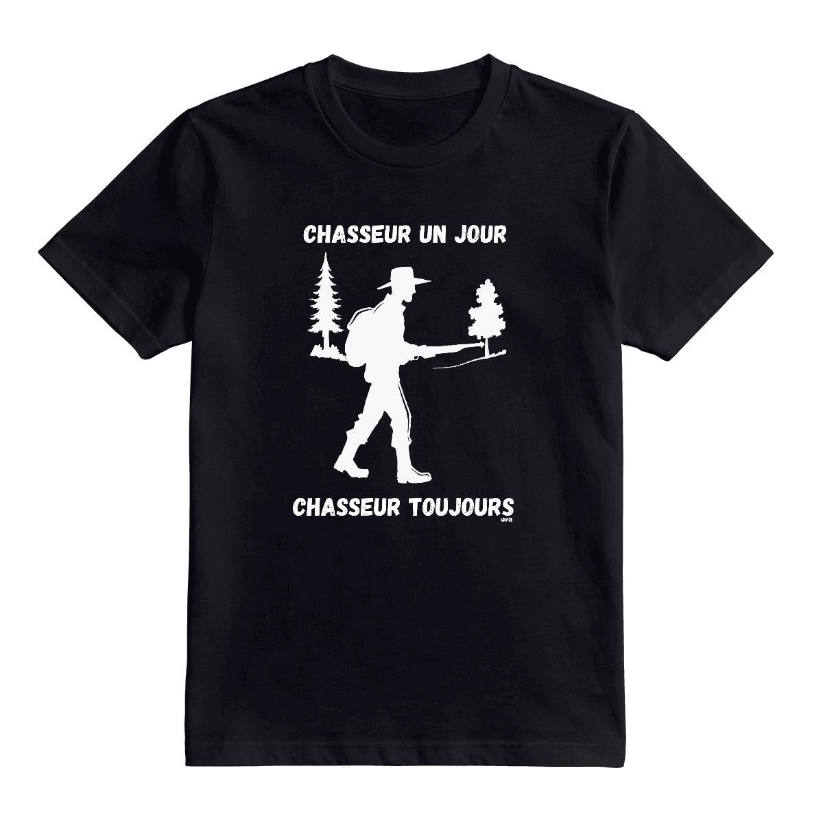 T-Shirt Chasseur toujours