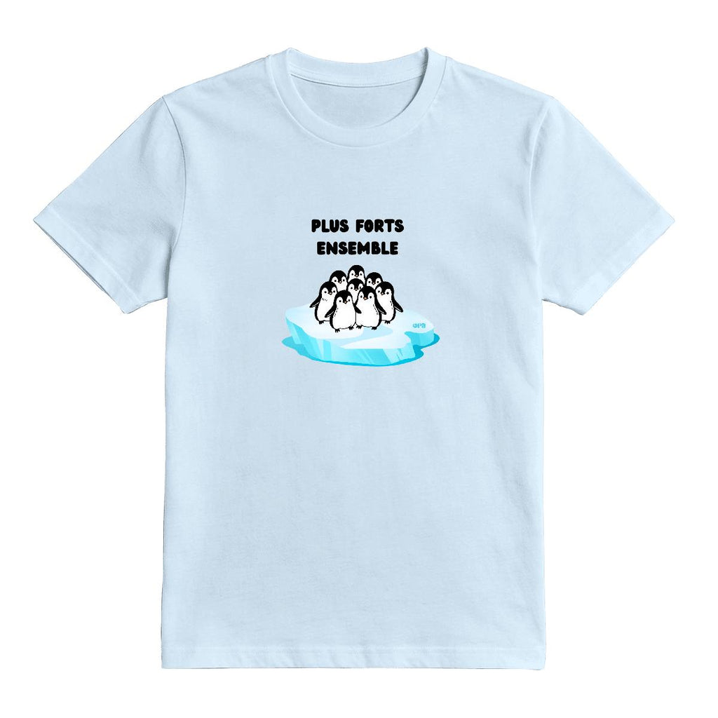 T-Shirt Plus forts ensemble