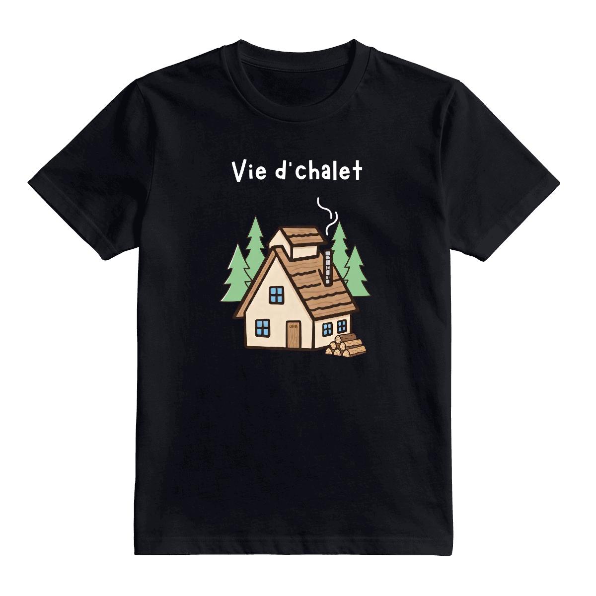 T-Shirt Vie d'chalet