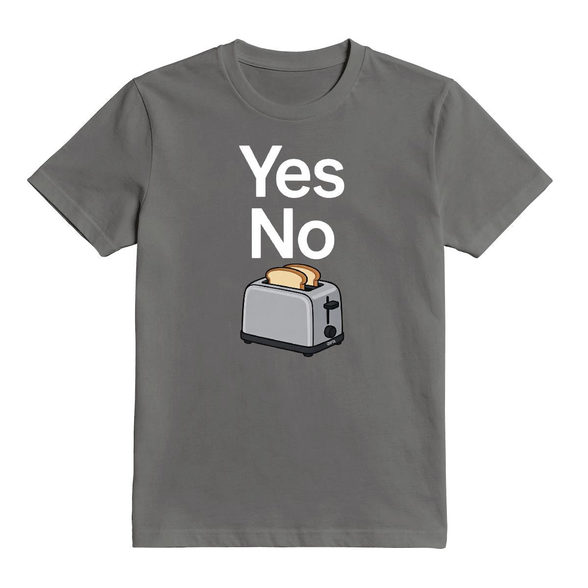 T-Shirt Yes no toaster